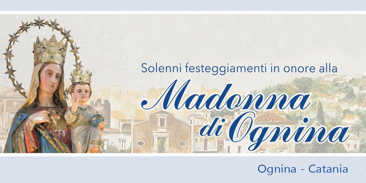 Festa della Madonna di Ognina a Catania Festa della Madonna di Ognina a Catania