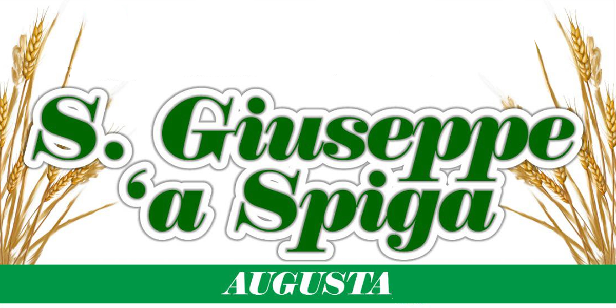 Festa San Giuseppe 'a Spiga ad Augusta Festa San Giuseppe 'a Spiga ad Augusta