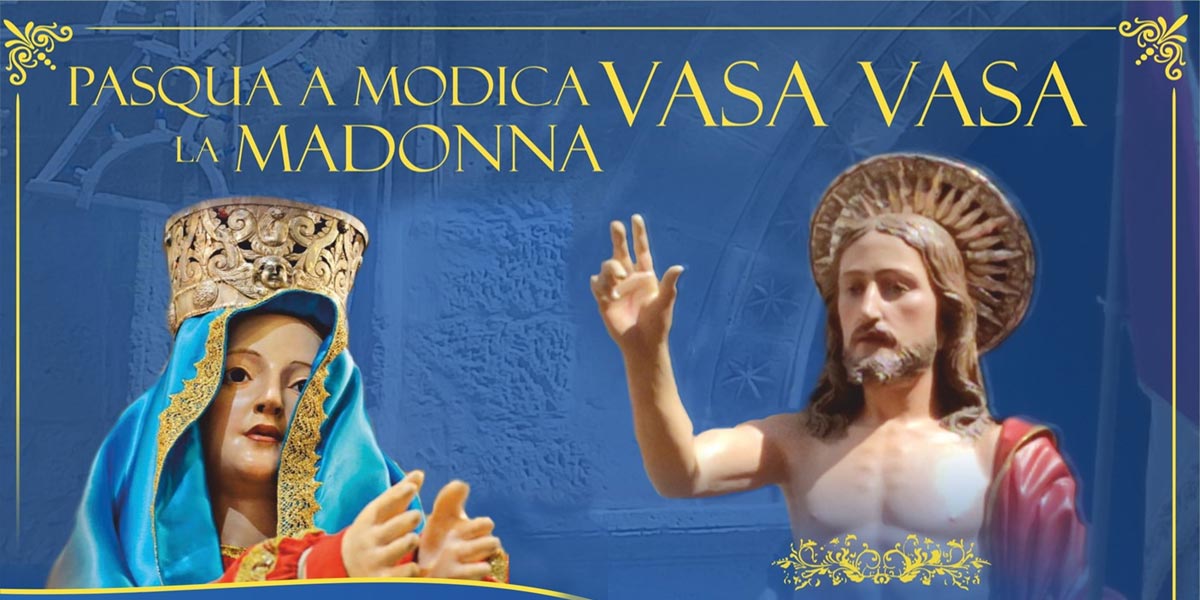 La Madonna Vasa Vasa - Pasqua a Modica