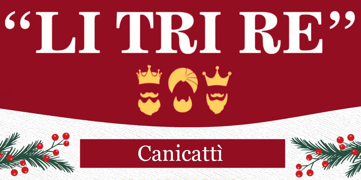 Li Tri Re - Natale a Canicattì Li Tri Re - Natale a Canicattì