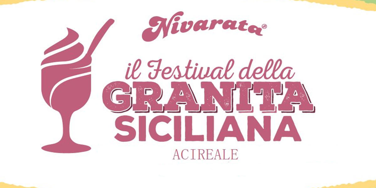 Sicilian Granita Festival - Nivarata in Acireale
