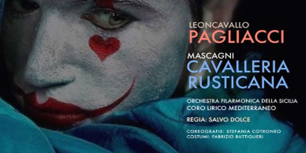 Pagliacci e Cavalleria rusticana a Taormina Pagliacci e Cavalleria rusticana a Taormina