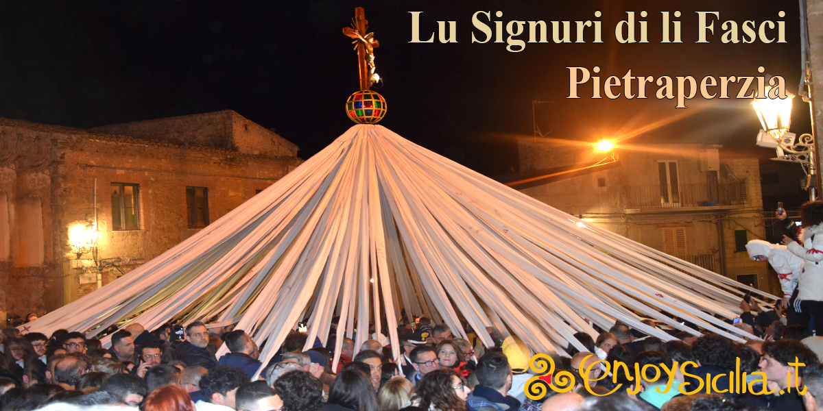 Pasqua a Pietraperzia - Il Signore delle Fasce