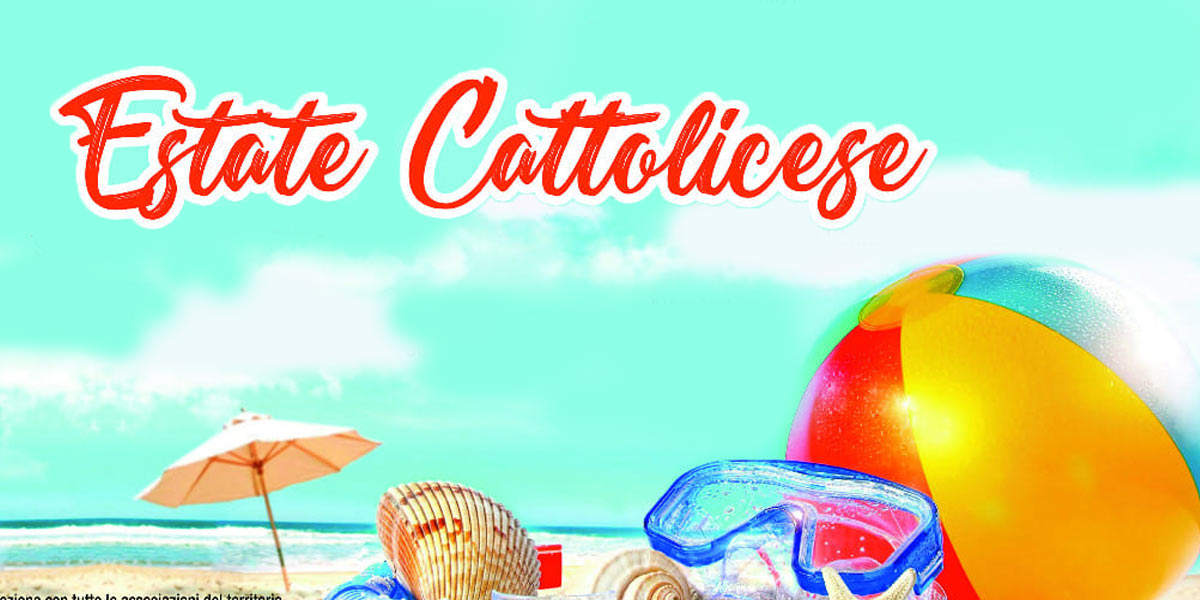 Programma Estate Cattolica Eraclea Programma Estate Cattolica Eraclea