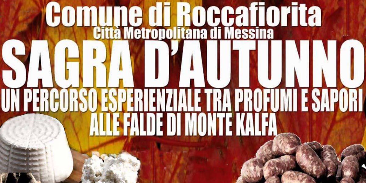 Sagra D'Autunno a Roccafiorita Sagra D'Autunno a Roccafiorita