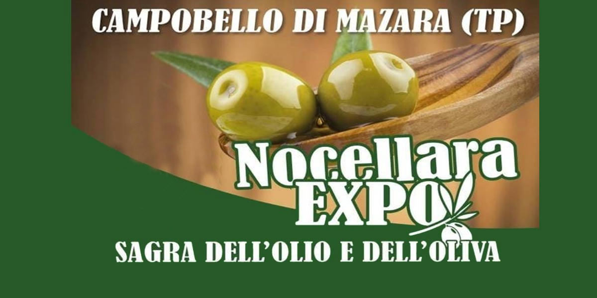 Sagra dell'Olio e dell'Oliva a Campobello di Mazara Sagra dell'Olio e dell'Oliva a Campobello di Mazara