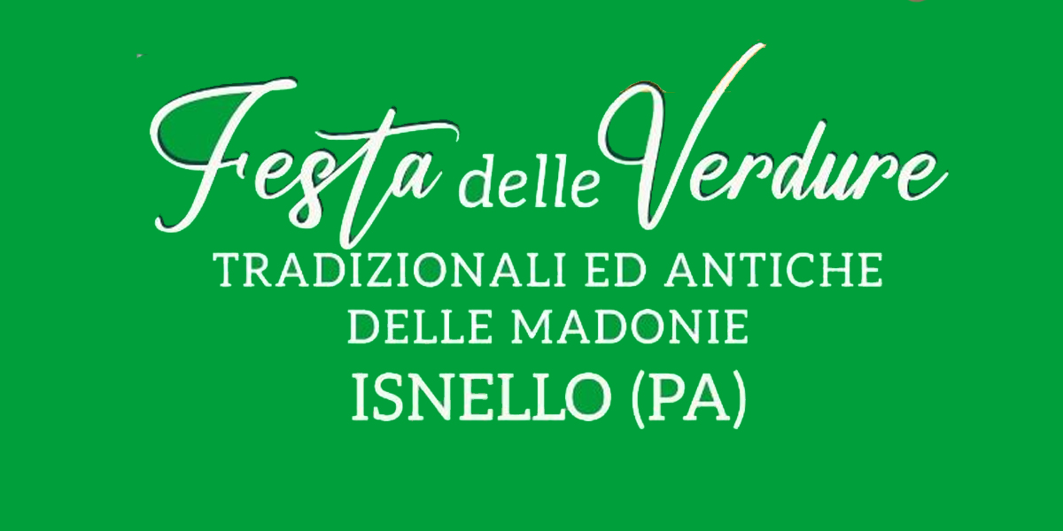 Festa delle Verdure delle Madonie a Isnello