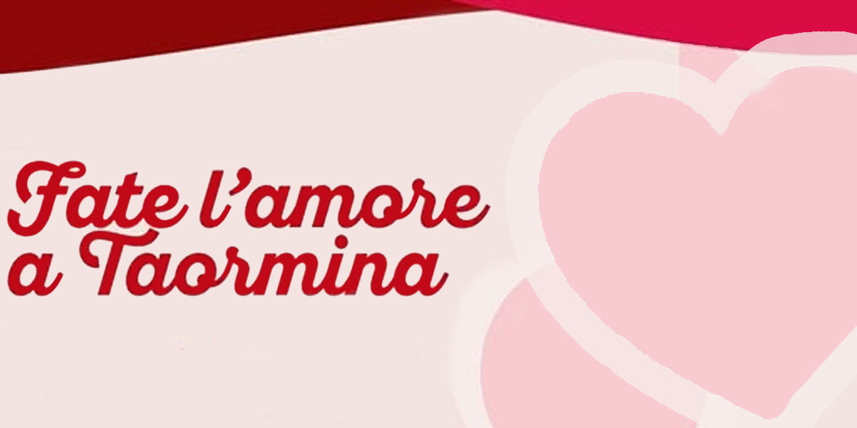 San Valentino a Taomina San Valentino a Taomina