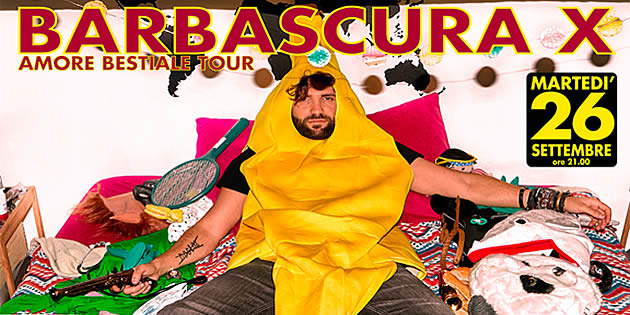 Barbascura X show in Catania