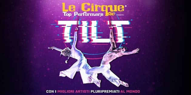 Le Cirque WTP - Tilt winter tour